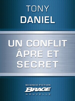 cover image of Un conflit âpre et secret